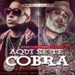 Ñengo Flow Ft. Franco El Gorila - Aqui Se Te Cobra MP3